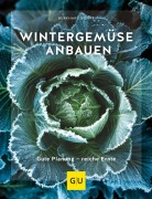 Cover-Bild zum Titel 'Wintergemüse anbauen' von 'Burkhard Bohne'