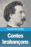 Cover-Bild zum Titel 'Contes brabançons' von 'Charles De Coster'