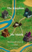 Cover-Bild zum Titel 'Kingdom in the Middle (Stories of Lives in Crisis)' von 'Nadi Abdi'