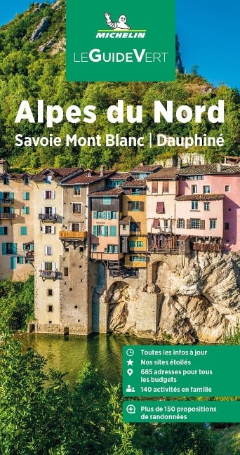 Michelin Le Guide Vert Alpes du Nord - 