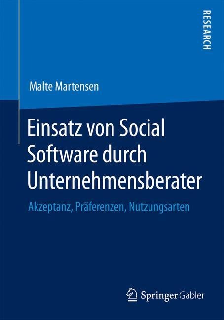 Einsatz von Social Software durch Unternehmensberater - Malte Martensen