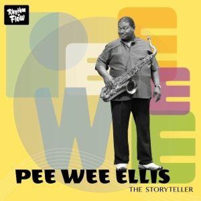 The Storyteller - Pee Wee Ellis