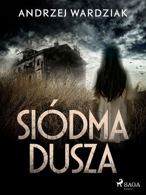 Siódma dusza - Andrzej Wardziak