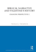 Cover-Bild zum Titel 'Biblical Narrative and Palestine's History' von 'Thomas L. Thompson'