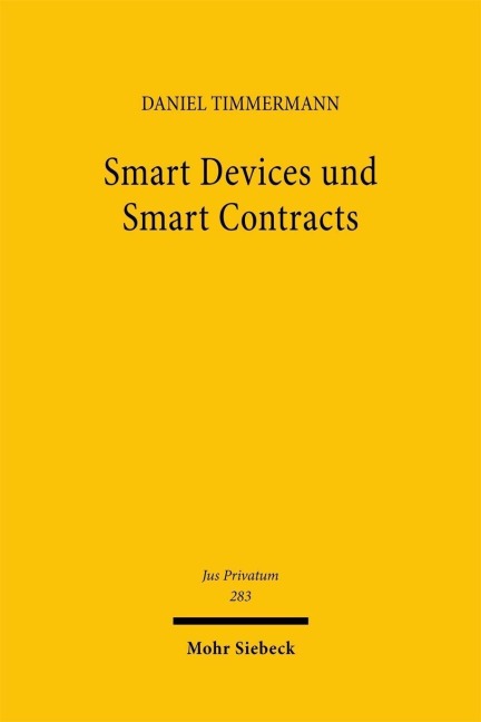 Smart Devices und Smart Contracts - Daniel Timmermann