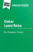 Cover-Bild zum Titel 'Oskar i pani Ró¿a ksi¿¿ka Éric-Emmanuel Schmitt (Analiza ksi¿¿ki)' von 'Laure de Caevel'