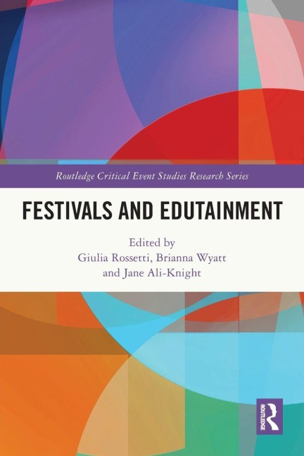Festivals and Edutainment - 