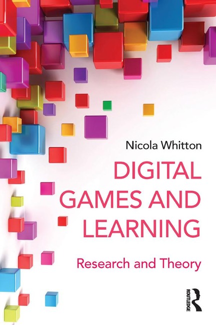 Digital Games and Learning - Nicola Whitton