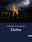 Cover-Bild zum Titel 'Elettra' von 'Gabriele D'Annunzio'