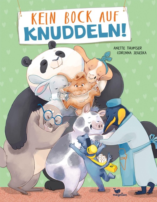 Kein Bock auf Knuddeln! - Anette Thumser