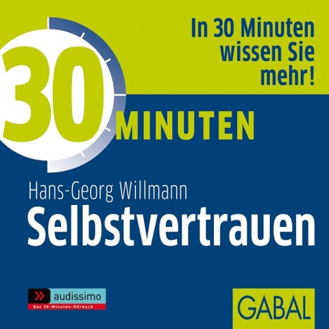 30 Minuten Selbstvertrauen - Hans-Georg Willmann