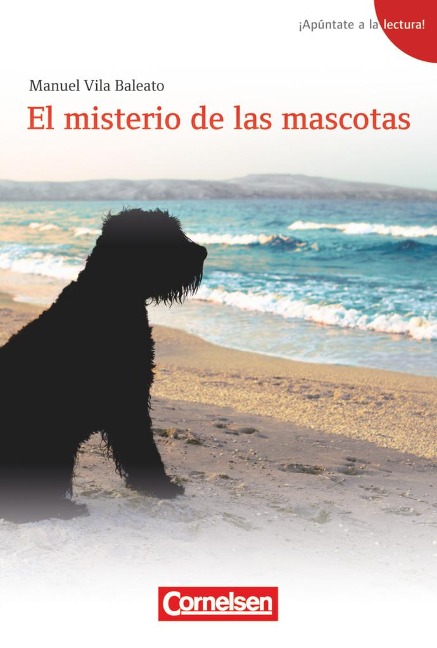 ¡Apúntate a la lectura! A1+ - El misterio de las mascotas - Manuel Vila Baleato