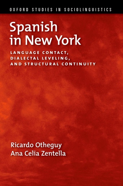 Spanish in New York - Ricardo Otheguy, Ana Celia Zentella