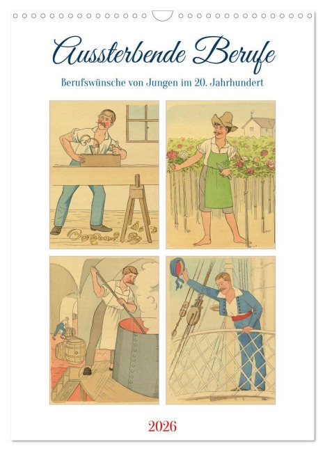 Aussterbende Berufe (Wandkalender 2026 DIN A3 hoch), CALVENDO Monatskalender - Steffani Lehmann (Hrsg.