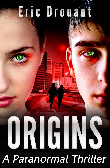 Origins: A Paranormal Thriller (Cassie Reynold Psychic Thriller Series, #1) - Eric Drouant