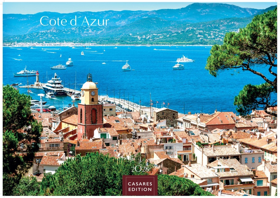Cote dÁzur Kalender 2026 - Wandkalender | Fotokalender Frankreich 24x35cm - Atemberaubende Bilder der Côte d'Azur, von glamourösen Küstenstädtchen bis zu unberührter Natur der französische Riviera - 