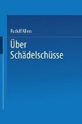 Über Schädelschüsse - Rudolf Allers