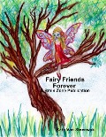 Fairy Friends Forever - Kate van Steenwyk