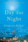 Cover-Bild zum Titel 'Day for Night' von 'Frederick Reiken'
