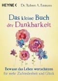 Cover-Bild zum Titel 'Das kleine Buch der Dankbarkeit' von 'Robert A. Emmons'