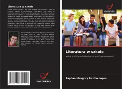 Cover-Bild zum Titel 'Literatura w szkole' von 'Raphael Gregory Bazílio Lopes'