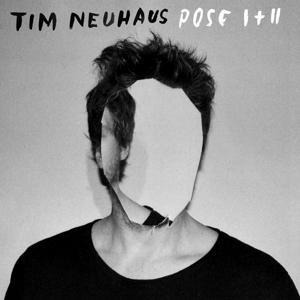 Pose I+II - Tim Neuhaus