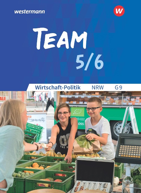 TEAM 5 / 6. Arbeitsbuch. Gymnasien (G9) in Nordrhein-Westfalen - Neubearbeitung - 