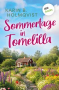 Cover-Bild zum Titel 'Sommertage in Tomelilla' von 'Karin B. Holmqvist'