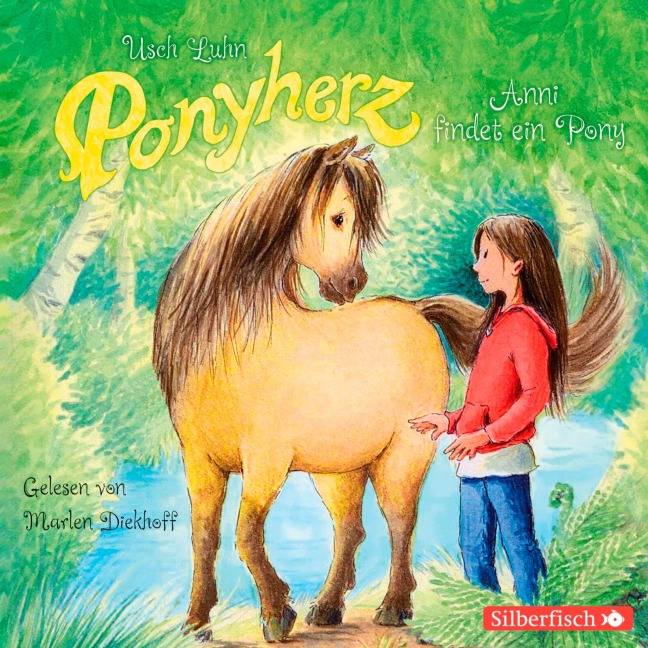 Ponyherz 01: Anni findet ein Pony - Usch Luhn