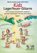 Kids Lagerfeuer-Gitarre - Martin Kuhnle, Heidi Maria