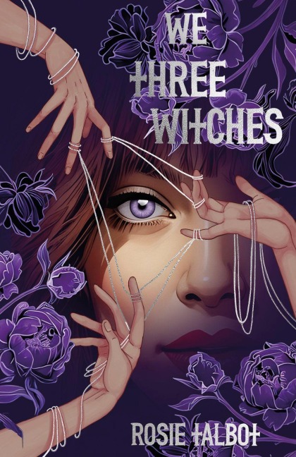 We Three Witches - Rosie Talbot