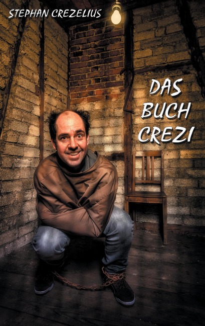 Das Buch Crezi - Stephan Crezelius