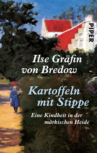 Kartoffeln mit Stippe - Ilse Gräfin von Bredow