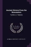 Cover-Bild zum Titel 'Ancient History From the Monuments' von 'Archibald Henry Sayce, George Smith'