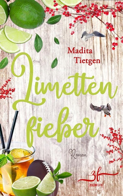Limettenfieber - Madita Tietgen