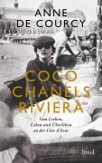 Cover-Bild zum Titel 'Coco Chanels Riviera' von 'Anne De Courcy'