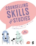 Counselling Skills and Studies - Fiona Ballantine Dykes, Traci Postings, Barry Kopp, Anthony Crouch