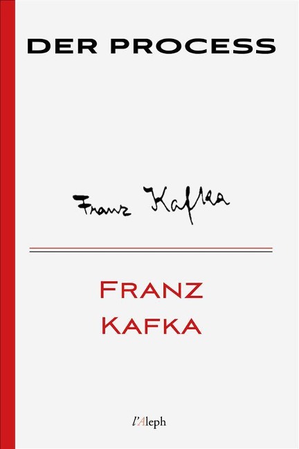 Der Process - Franz Kafka
