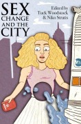 Cover-Bild zum Titel 'Sex Change and the City' von ''