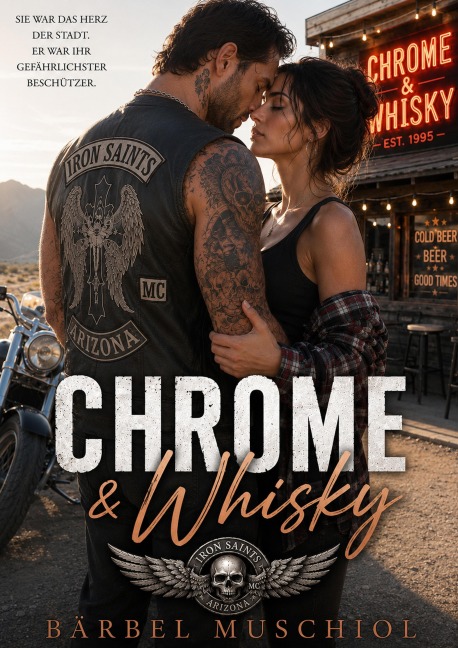 Chrome and Whisky - Bärbel Muschiol