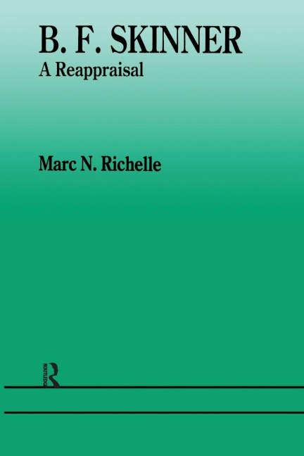 B.F. Skinner - Marc N. Richelle