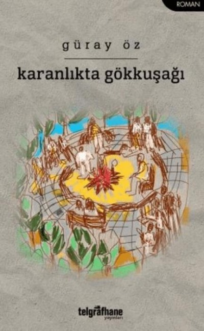Karanlikta Gökkusagi - Güray Öz