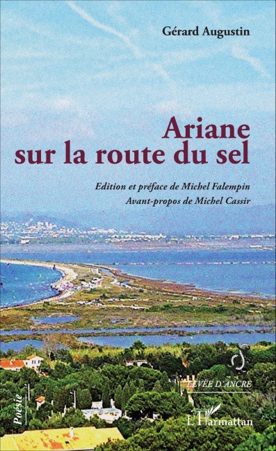 Ariane sur la route du sel - Gerard Augustin