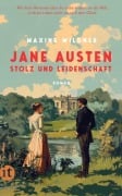 Cover-Bild zum Titel 'Jane Austen - Stolz und Leidenschaft' von 'Maxine Wildner'