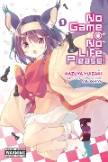 No Game No Life, Please!, Volume 1 - Yuu Kamiya