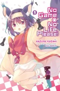 Cover-Bild zum Titel 'No Game No Life, Please!, Volume 1' von 'Yuu Kamiya'