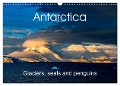 Antarctica Glaciers, seals and penguins (Wall Calendar 2025 DIN A3 landscape), CALVENDO 12 Month Wall Calendar - Thomas Gerber