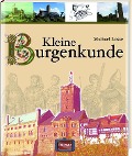 Cover-Bild zum Titel 'Kleine Burgenkunde' von 'Michael Losse'