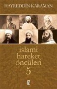 Cover-Bild zum Titel 'Islami Hareket Öncüleri 5' von 'Hayreddin Karaman'