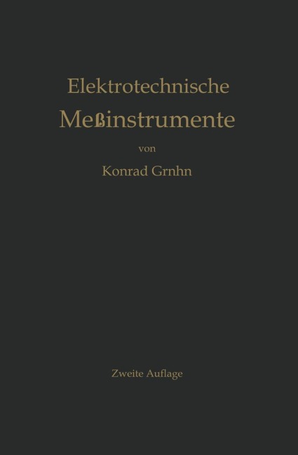 Elektrotechnische Meßinstrumente - Konrad Gruhn